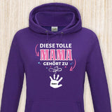 Diese Mama gehört zu - Eltern-Hoodie