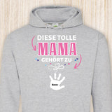 Diese Mama gehört zu - Eltern-Hoodie