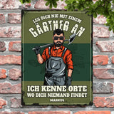 Leg dich nicht mit Gärtnern an - Individuelles Türschild