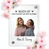 Personalisierter Acryl Magnet für Freundinnen mit Foto-Upload und Spruch