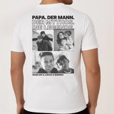 Weißes T-Shirt mit Backprint für Papa mit Spruch und eigenen Fotos personalisieren mit Love & Faith