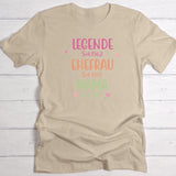 Legende Ehefrau Mama beiges T-shirt für Frauen mit personalisiertem Aufdruck - gefertigt von Love & Faith