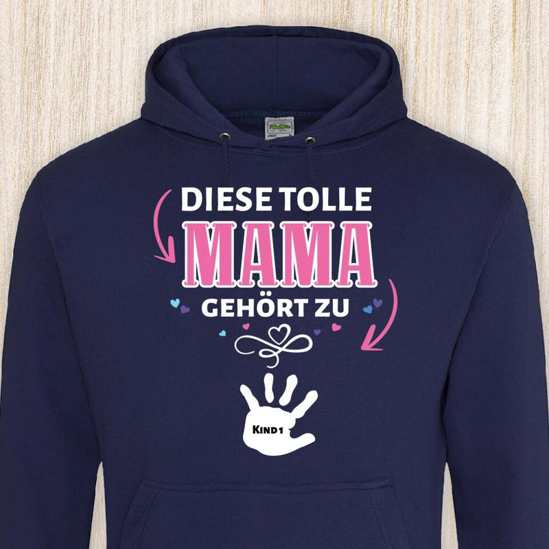 Diese Mama gehört zu - Eltern-Hoodie