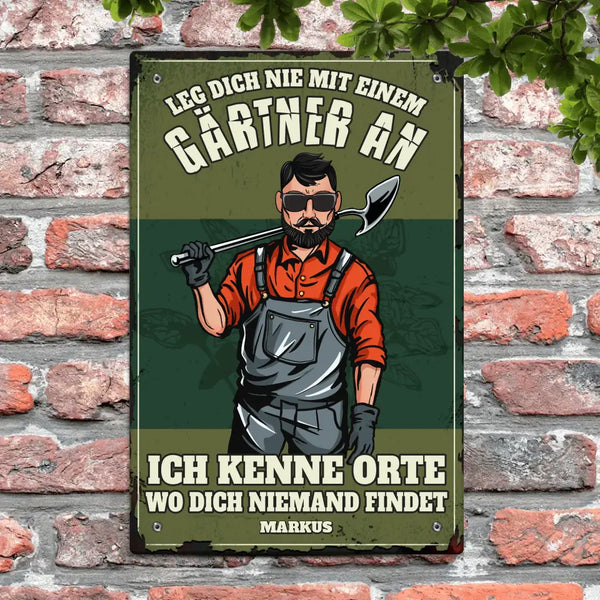 Leg dich nicht mit Gärtnern an - Individuelles Türschild