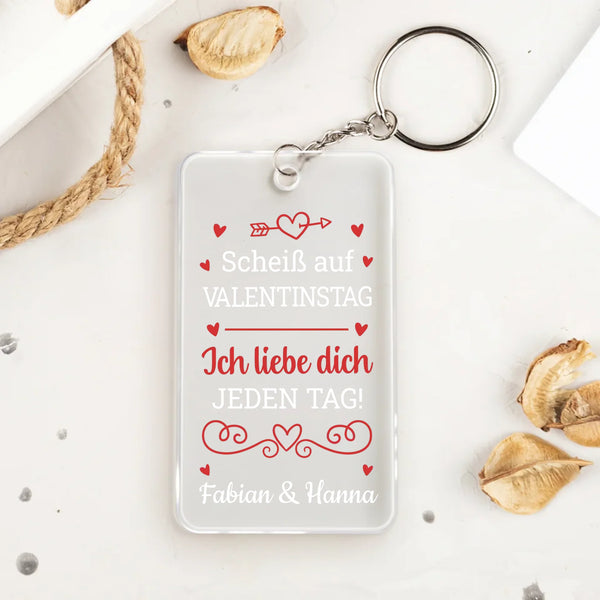 Transparenter Acrylschlüsselanhänger für Valentinstag mit witzigem Spruch - 5,4cm x 8,6cm personalisiertes Geschenk gefertigt von Love & Faith