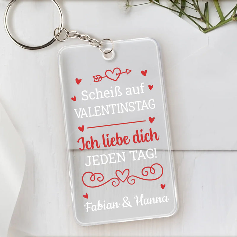 Transparenter Acrylschlüsselanhänger für Valentinstag mit witzigem Spruch - 5,4cm x 8,6cm personalisiertes Geschenk gefertigt von Love & Faith