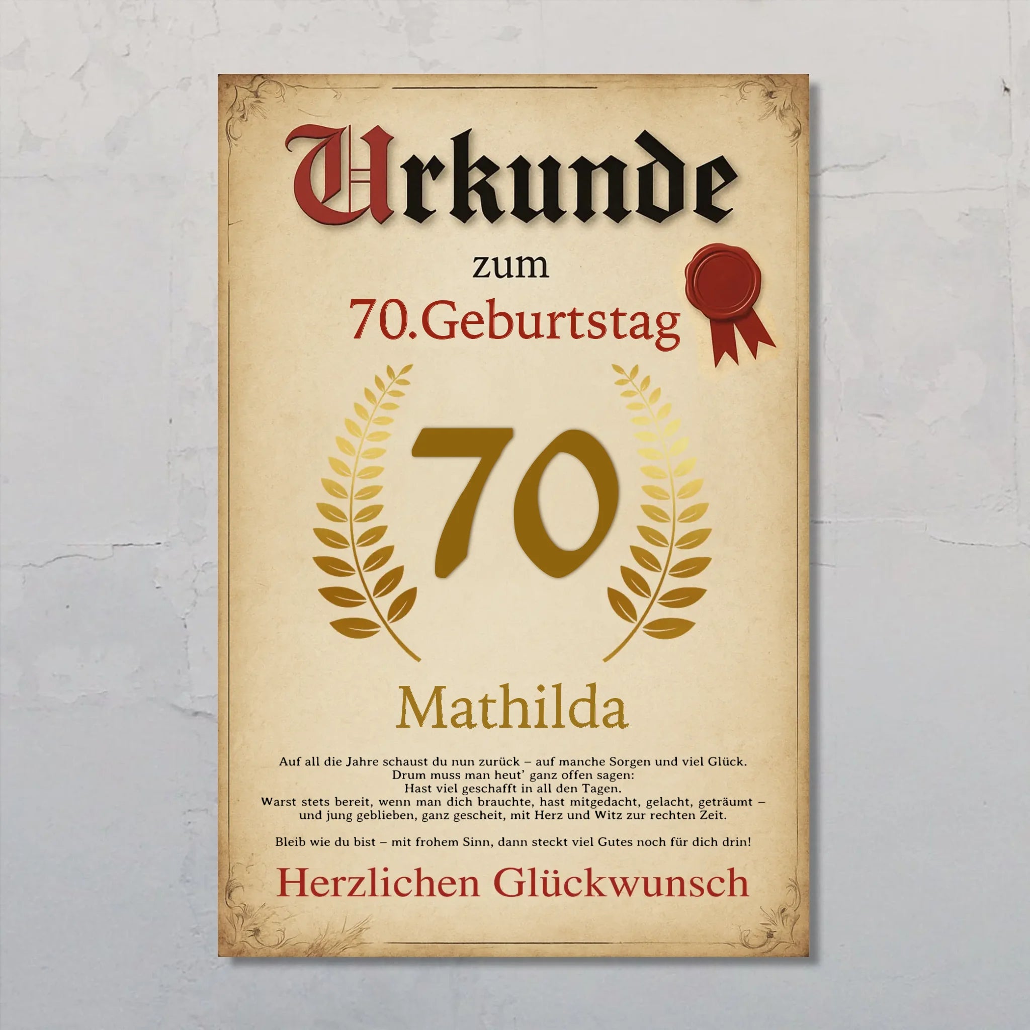 Personalisierte Urkunde zum 70. Geburtstag mit Goldenem Ehrenkranz und Siegel personalisierbar von Love & Faith