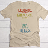 beiges T-Shirt für Männer mit persönlichem Aufdruck Legende, Ehemann, Papa individuelles Vatertagsgeschenk von Love & Faith