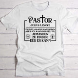Pastor - Personalisiertes T-Shirt mit witzigem Spruch für Wundermacher