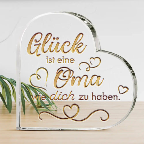 Personalisierbares 15x15cm Acrylherz mit Glück ist es eine Oma wie dich zu haben von Love & Faith