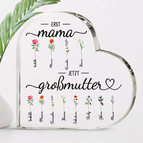 Mama dann Oma - Transparentes Acrylherz mit Namen und Blumen selbst gestalten