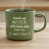 Personalisierte Tasse mit Gravur für Mama, Papa und Großeltern – Jeden Tag – Motiv 4